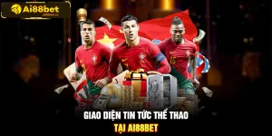 Giao diện tin tức thể thao tại AI88BET