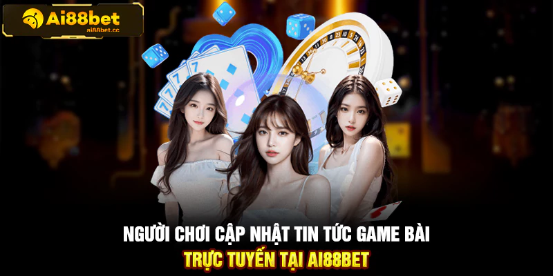 Cập Nhật Tin Tức Game Bài, Nổ Hũ Và Bắn Cá 1 137