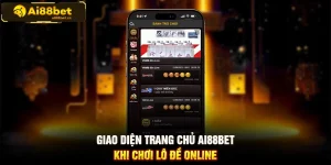 Giao diện trang chủ AI88BET khi chơi lô đề online