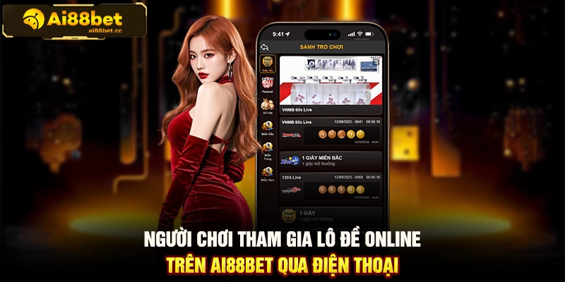 Hướng Dẫn Đánh Lô Đề Online Tại AI88BET Chi Tiết, Hiệu Quả 1 MAX B48